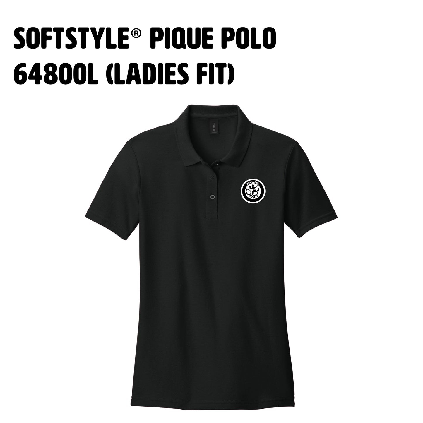 6. SOFTSTYLE® Pique Polo (Ladies Fit) with Black and white USA DANCE round logo